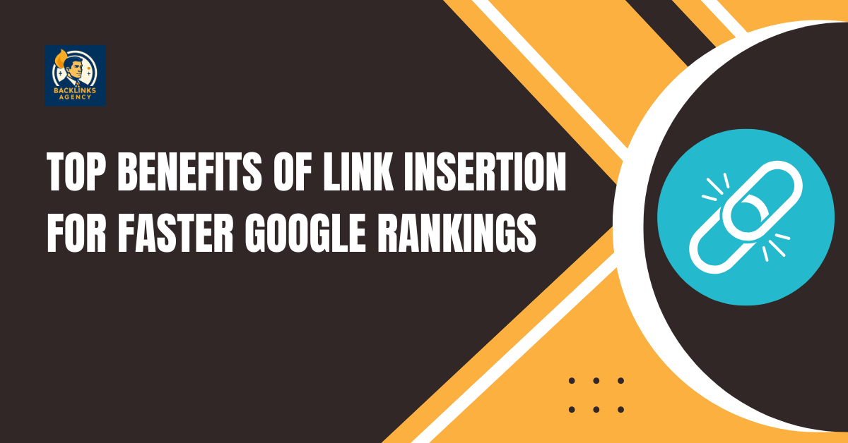 Link insertion helps you rank faster with high-authority contextual backlinks.