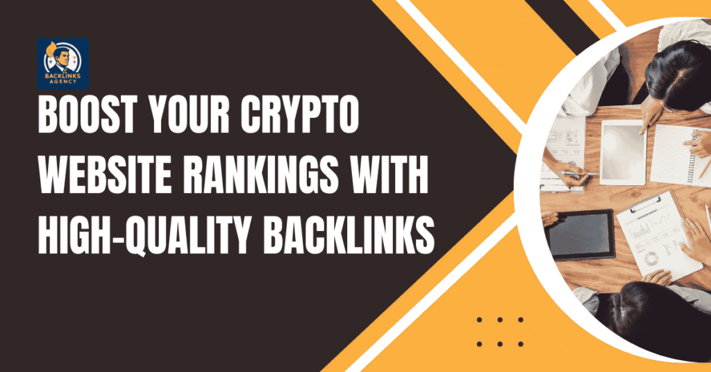High-quality crypto backlinks to boost website rankings and traffic