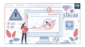 Why High Spam Score Is Dangerous for SEO Rankings