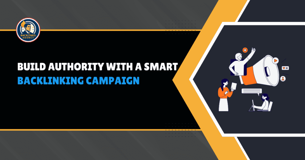 Backlinking campaign strategy showing authority links and SEO growth